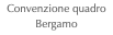 Convenzione quadro Bergamo